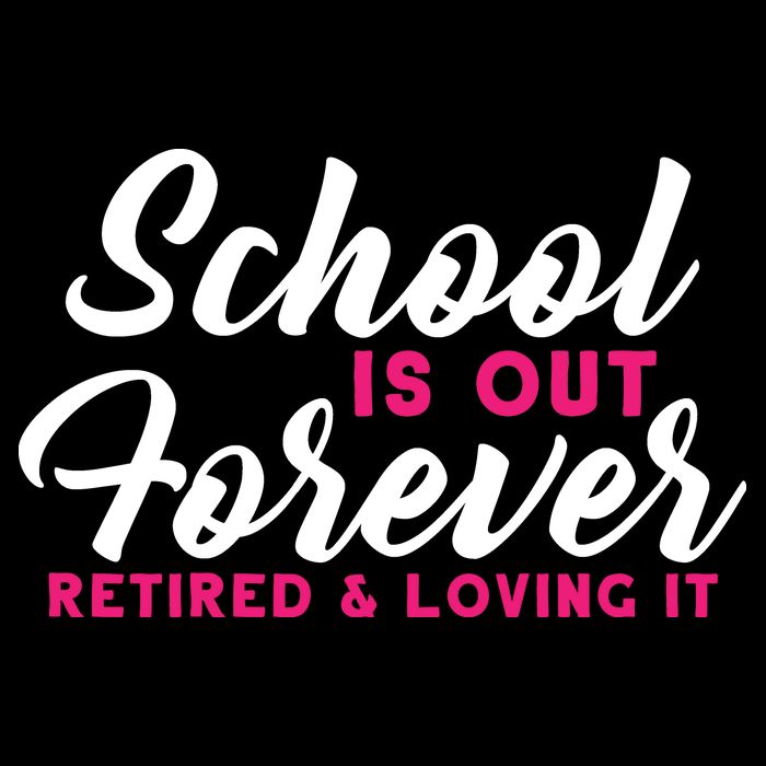 School Is Out Forever Retired Bag