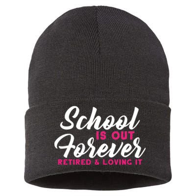 School Is Out Forever Retired Sustainable Knit Beanie