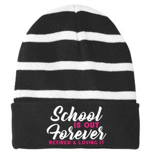 School Is Out Forever Retired Striped Beanie with Solid Band