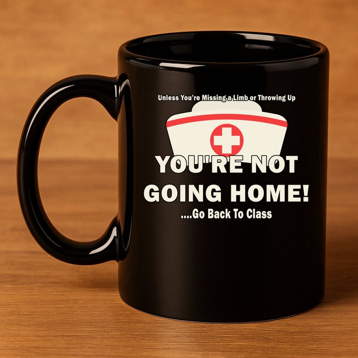School Nurse Go Back To Class 11oz C Handle Ceramic Mug
