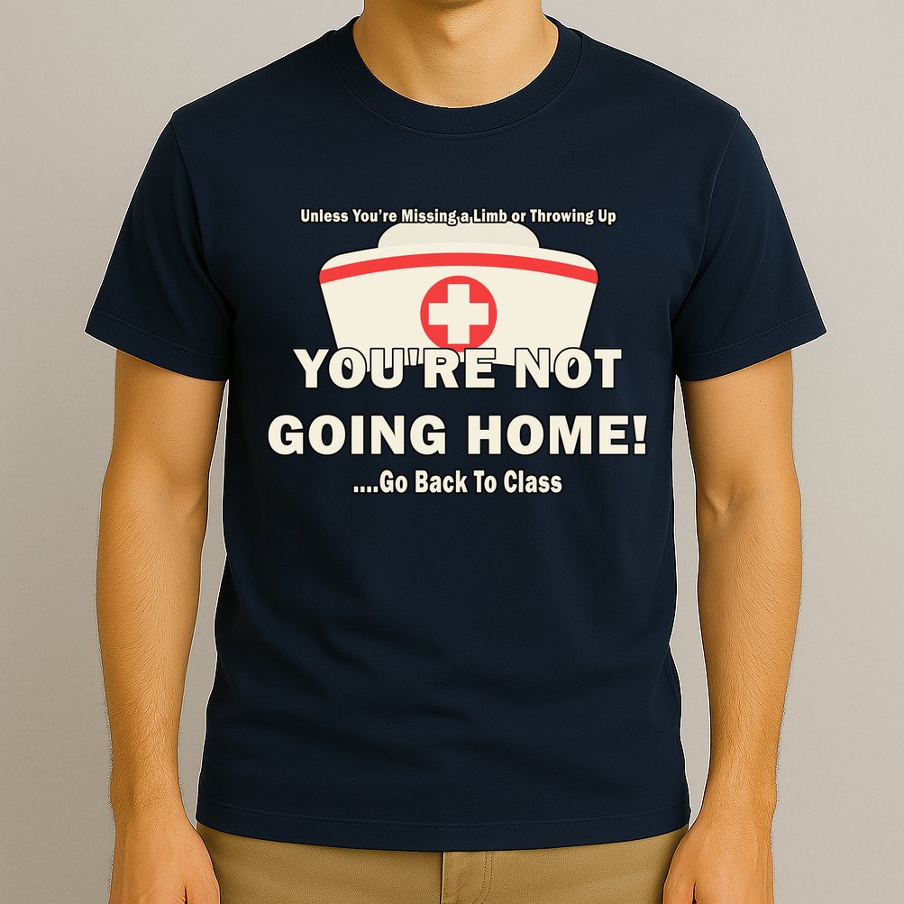 School Nurse Go Back To Class T-Shirt