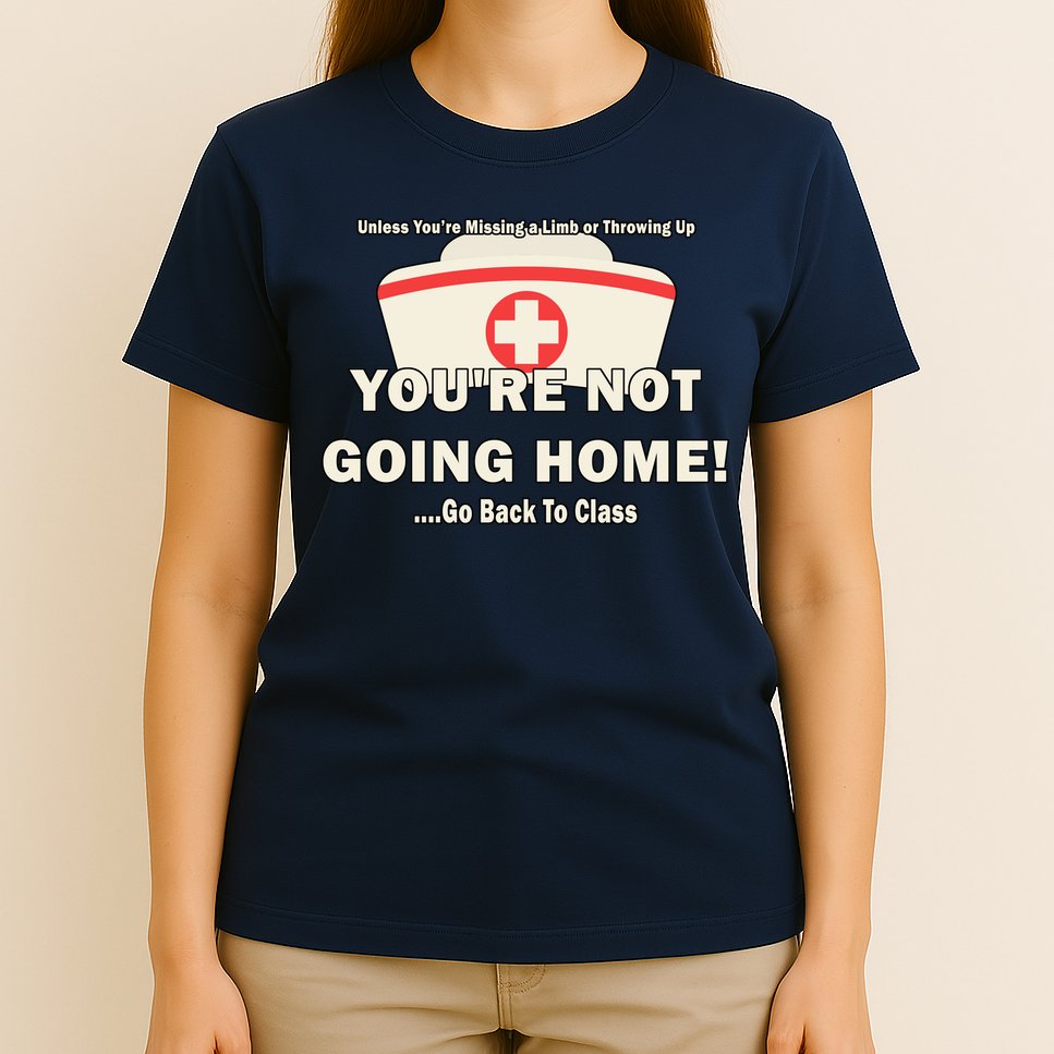 School Nurse Go Back To Class T-Shirt