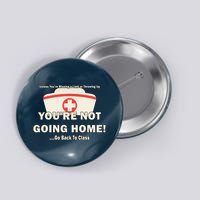 School Nurse Go Back To Class Button