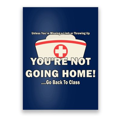 School Nurse Go Back To Class Poster