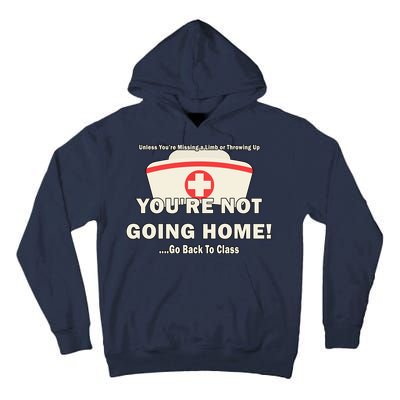 School Nurse Go Back To Class Tall Hoodie