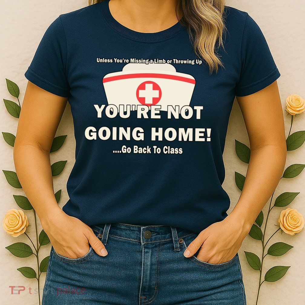 School Nurse Go Back To Class Womens T-Shirt