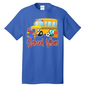 School Vibes Back to School Tall T-Shirt