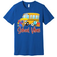 School Vibes Back to School Premium T-Shirt