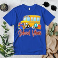 School Vibes Back to School Premium T-Shirt