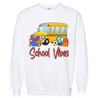 School Vibes Back to School Garment-Dyed Sweatshirt