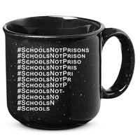 Schools Not Prisons 15oz Campfire Ceramic Mug
