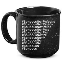 Schools Not Prisons 15oz Campfire Ceramic Mug
