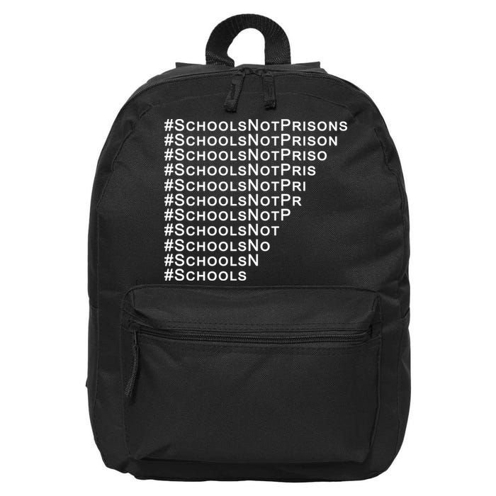 Schools Not Prisons 16 in Basic Backpack