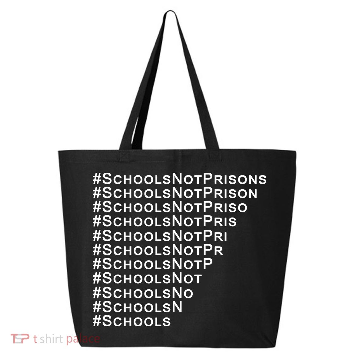 Schools Not Prisons 25L Jumbo Tote