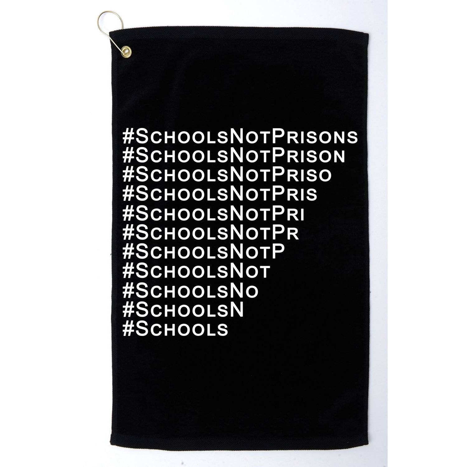 Schools Not Prisons Golf Towel