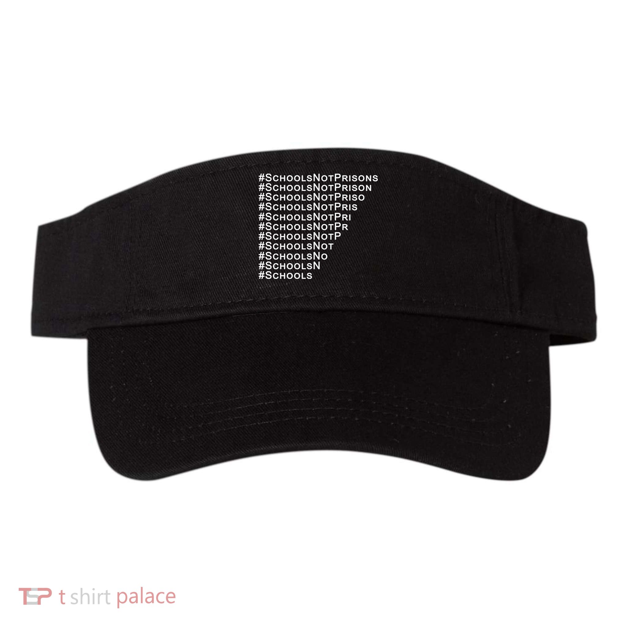 Schools Not Prisons Visor