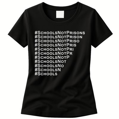 Schools Not Prisons Womens T-Shirt