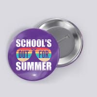 School's Out For Summer Shades Button