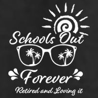 Schools Out Forever Retired & Loving It 7 Panel Mesh Trucker Snapback Hat