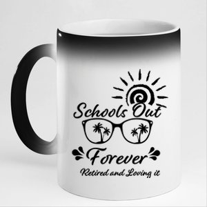 Schools Out Forever Retired & Loving It 11oz Black Color Changing Mug