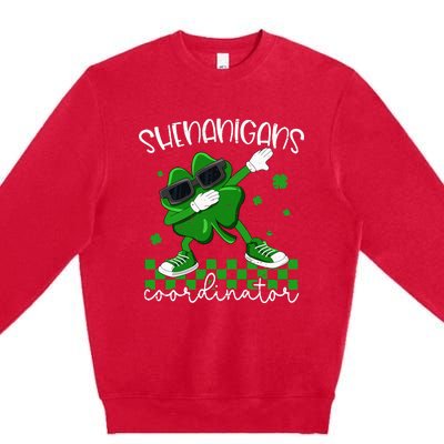 Shenanigans Coordinator Irish Shamrock Funny St Patricks Day Premium Crewneck Sweatshirt