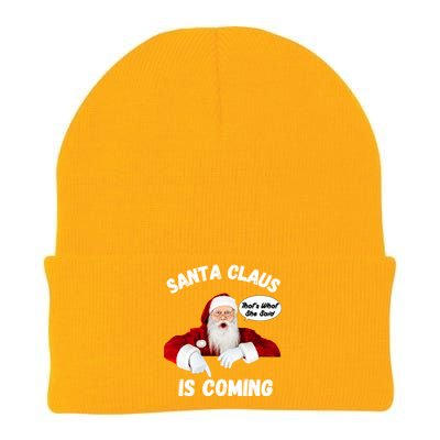 Santa Claus Is Coming ThatS What She Said Funny Joke Meaningful Gift Knit Cap Winter Beanie