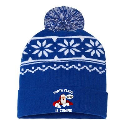 Santa Claus Is Coming ThatS What She Said Funny Joke Meaningful Gift USA-Made Snowflake Beanie