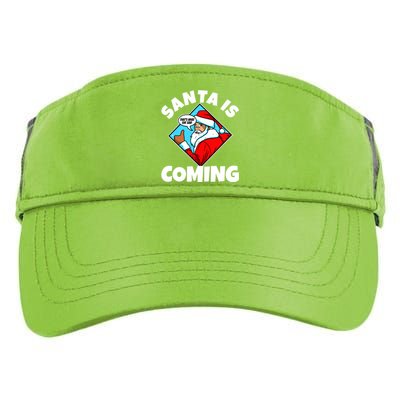 Santa Claus Is Coming ThatS What She Said Gift Adult Drive Performance Visor