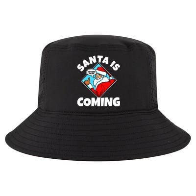 Santa Claus Is Coming ThatS What She Said Gift Cool Comfort Performance Bucket Hat