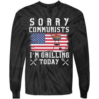 Sorry Communists IM Grilling Today Tie-Dye Long Sleeve Shirt