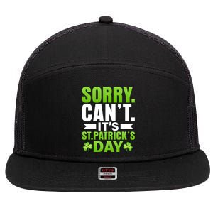 Sorry Cant Its St Patricks Day 7 Panel Mesh Trucker Snapback Hat