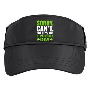 Sorry Cant Its St Patricks Day Adult Drive Performance Visor