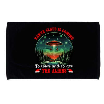 Santa Claus Is Coming To Town And So Are The Aliens Gift Microfiber Hand Towel