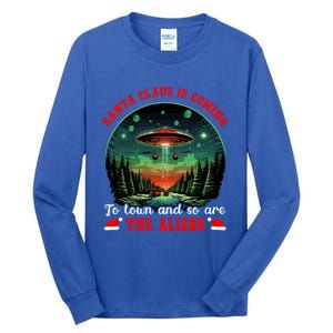 Santa Claus Is Coming To Town And So Are The Aliens Gift Tall Long Sleeve T-Shirt