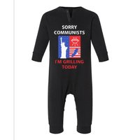 Sorry Communists IM Grilling Today Infant Fleece One Piece