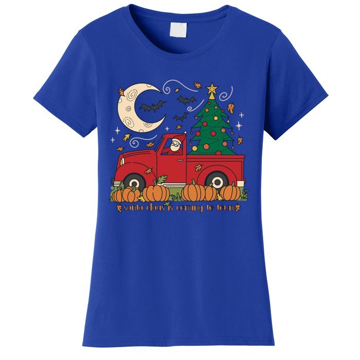 Santa Claus Is Coming To Town Christmas Meaningful Gift Women's T-Shirt