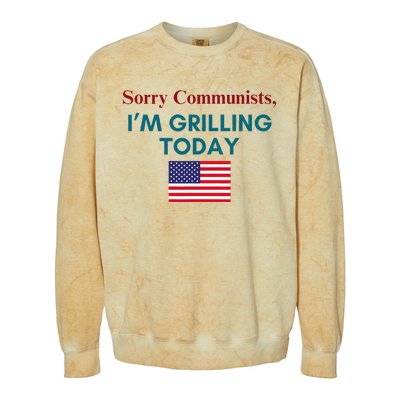 Sorry Communists IM Grilling Today Colorblast Crewneck Sweatshirt