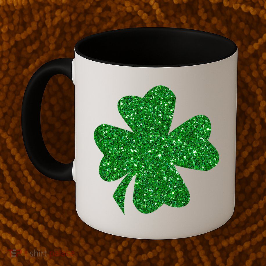 Sparkle Clover Irish For St Patricks & Pattys Day Mug