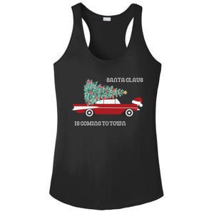 Santa Claus Is Coming To Town Christmas Tops And Funny Gift Ladies PosiCharge Competitor Racerback Tank