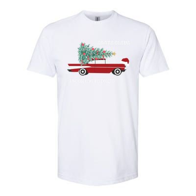 Santa Claus Is Coming To Town Christmas Tops And Funny Gift Softstyle® CVC T-Shirt