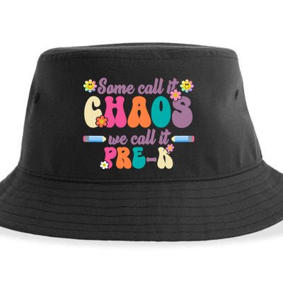 Some Call It Chaos We Call It Pre K Sustainable Bucket Hat