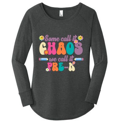 Some Call It Chaos We Call It Pre K Women's Perfect Tri Tunic Long Sleeve Shirt