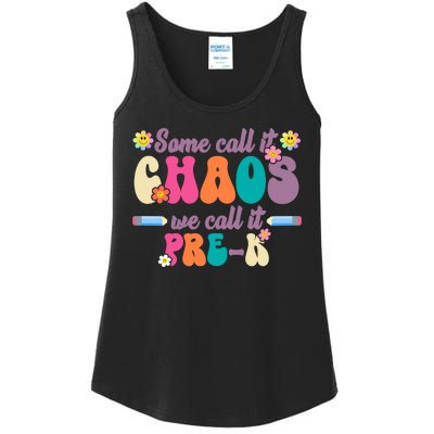 Some Call It Chaos We Call It Pre K Ladies Essential Tank