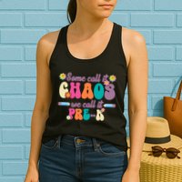 Some Call It Chaos We Call It Pre K Womens Tank Top