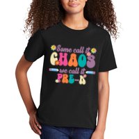 Some Call It Chaos We Call It Pre K Kids T-Shirt