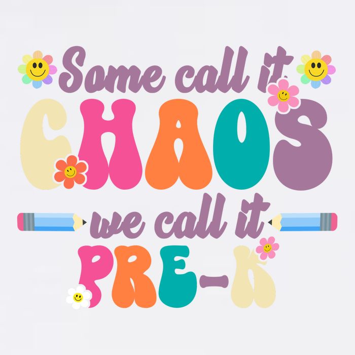 Some Call It Chaos We Call It Pre K Garment-Dyed Sweatshirt
