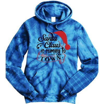 Santa Claus Is Coming To Town Santa Hat Design Gift Tie Dye Hoodie