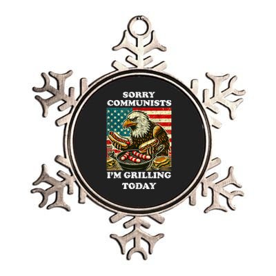 Sorry Communists Im Grilling Today Metallic Star Ornament