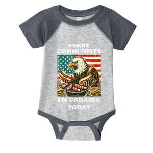 Sorry Communists Im Grilling Today Infant Baby Jersey Bodysuit