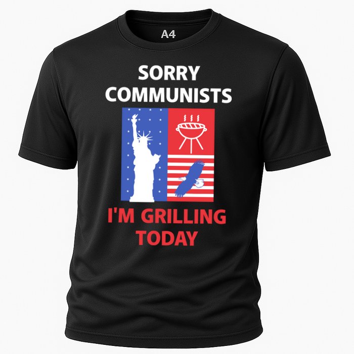 Sorry Communists IM Grilling Today Cooling Performance Crew T-Shirt